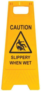 Caution Slippery When Wet