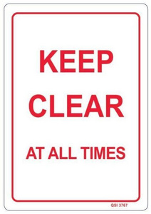 Keep Clear - At All Times