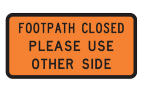 Footpath Closed Sign