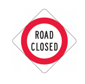 Road Closed Sign