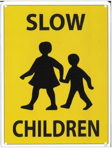 Slow Children