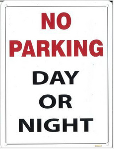 No Parking  Day Or Night