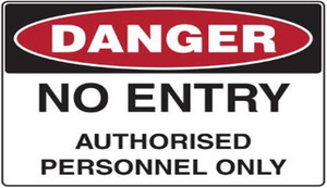 Danger No Entry Sign