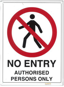 No Entry Authorised Personal Only