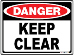 Danger Keep Clear